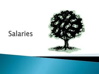 salaries