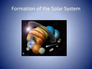 formation of the solar system