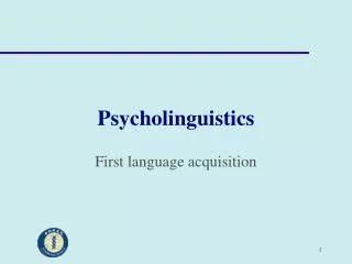 Psycholinguistics