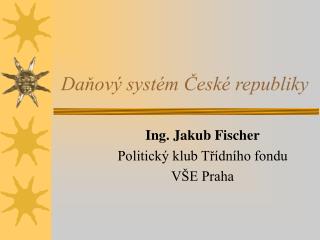 Daňový systém České republiky