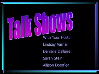 Talk Shows