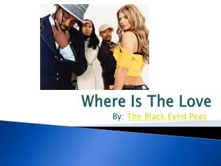 Where Is The Love