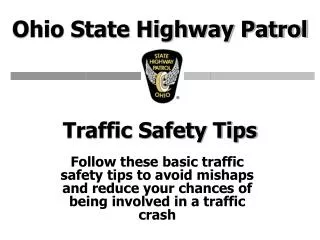 Traffic Safety Tips